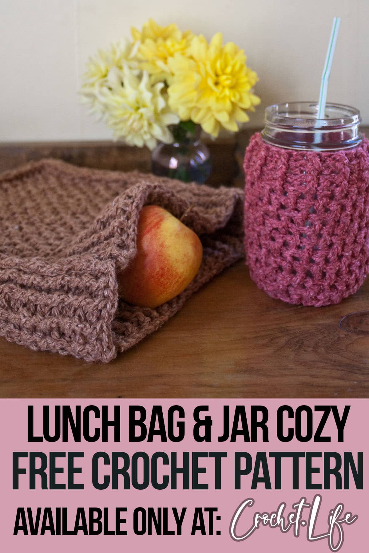 lunch bag and pint jar cozy crochet pattern set with text which reads lunch bag and jar cozy free crochet pattern available only at crochet.life