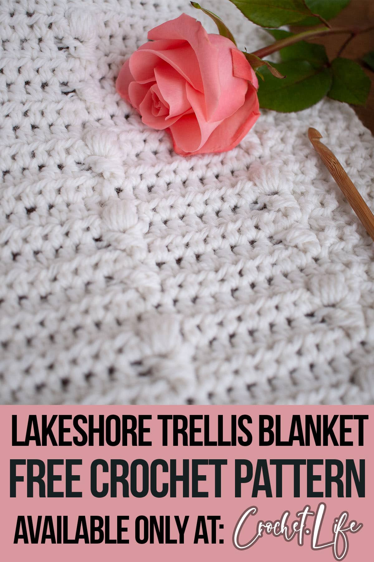 crochet baby blanket pattern with text which reads lakeshore trellis blanket free crochet pattern available only at crochet.life