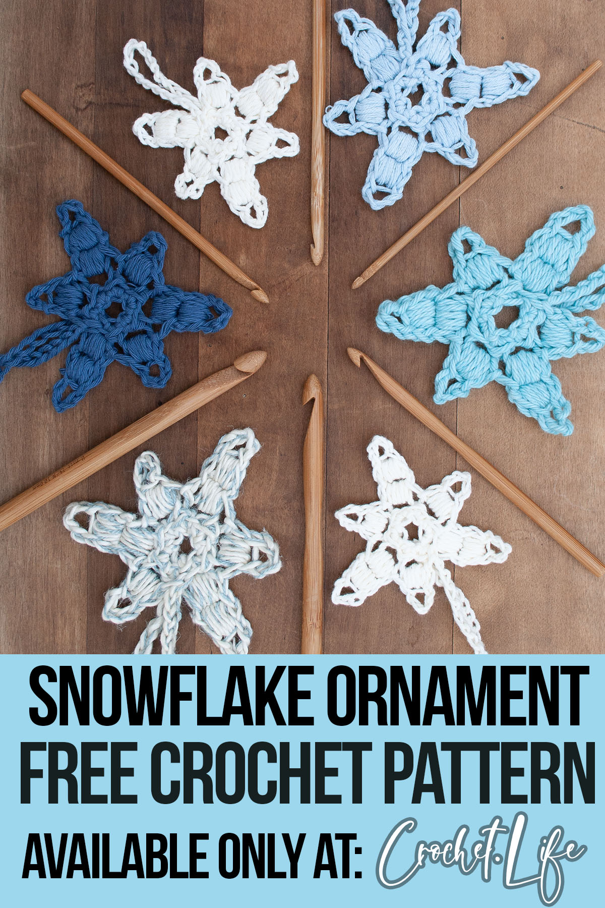 snowflake crochet pattern with text which reads snowflake ornament free crochet pattern available only at crochet.life