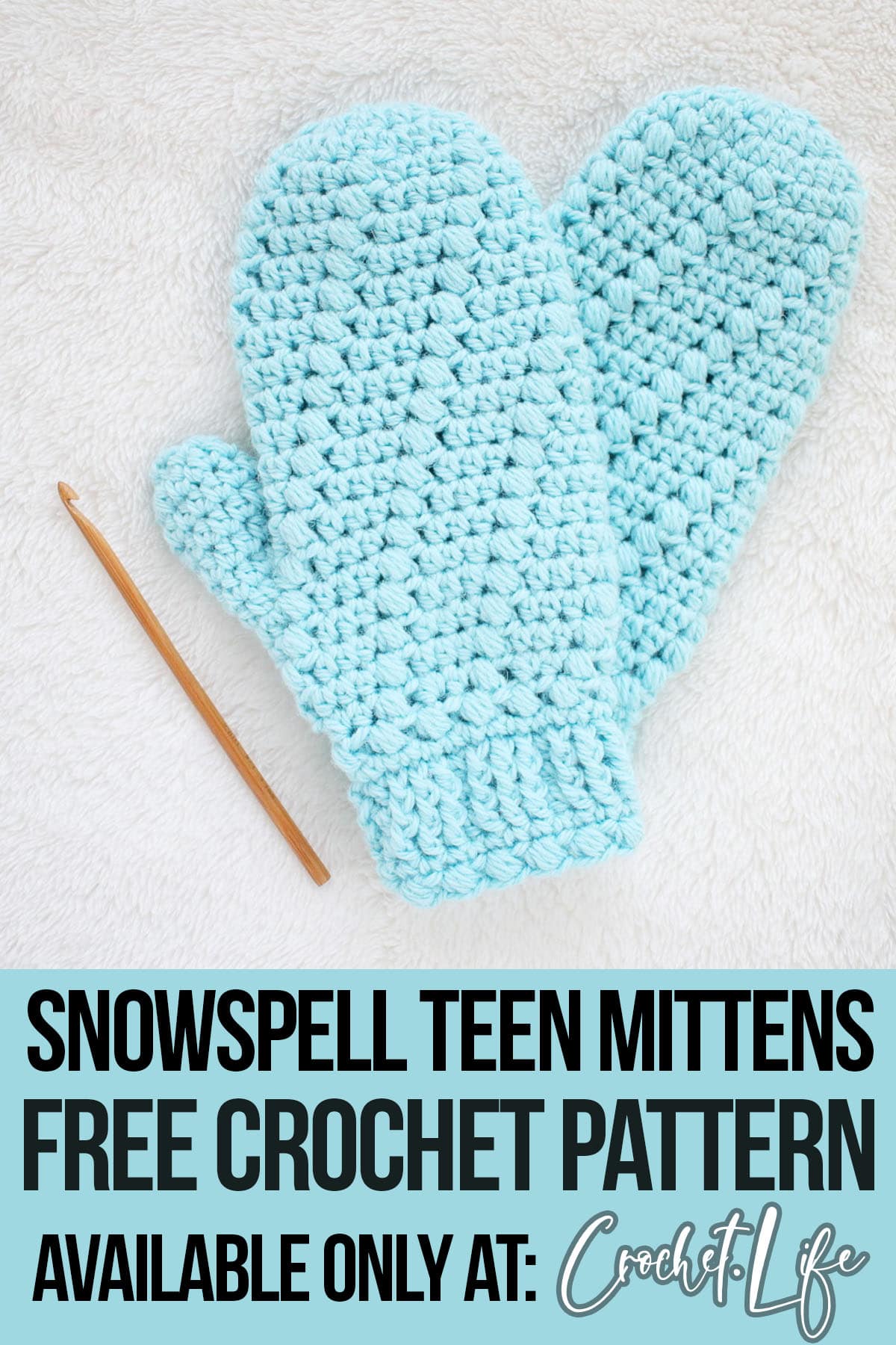 snowspell small adult mittens crochet pattern with text which reads snowspell teen mittens free crochet pattern available only at crochet.life