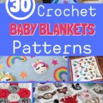 30 Crochet Baby Blanket Patterns