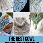 photo collage of crochet patterns for cowls with text which reads the best cowl crochet patterns curated by crochet.life