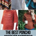 photo collage of crochet poncho patterns with text which reads the best poncho crochet patterns curated by crochet.life
