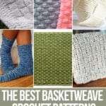 photo collage of crochet projects using basketweave stitch with text which reads the best basketweave crochet patterns curated by crochet.life