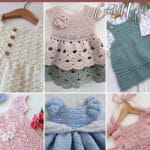 photo collage of patterns for crochet dresses for babies with text which reads the best baby dress crochet patterns