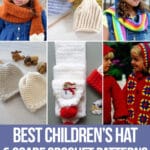 photo collage of childrens hat crochet patterns with text which reads best children's hat and scarf crochet patterns