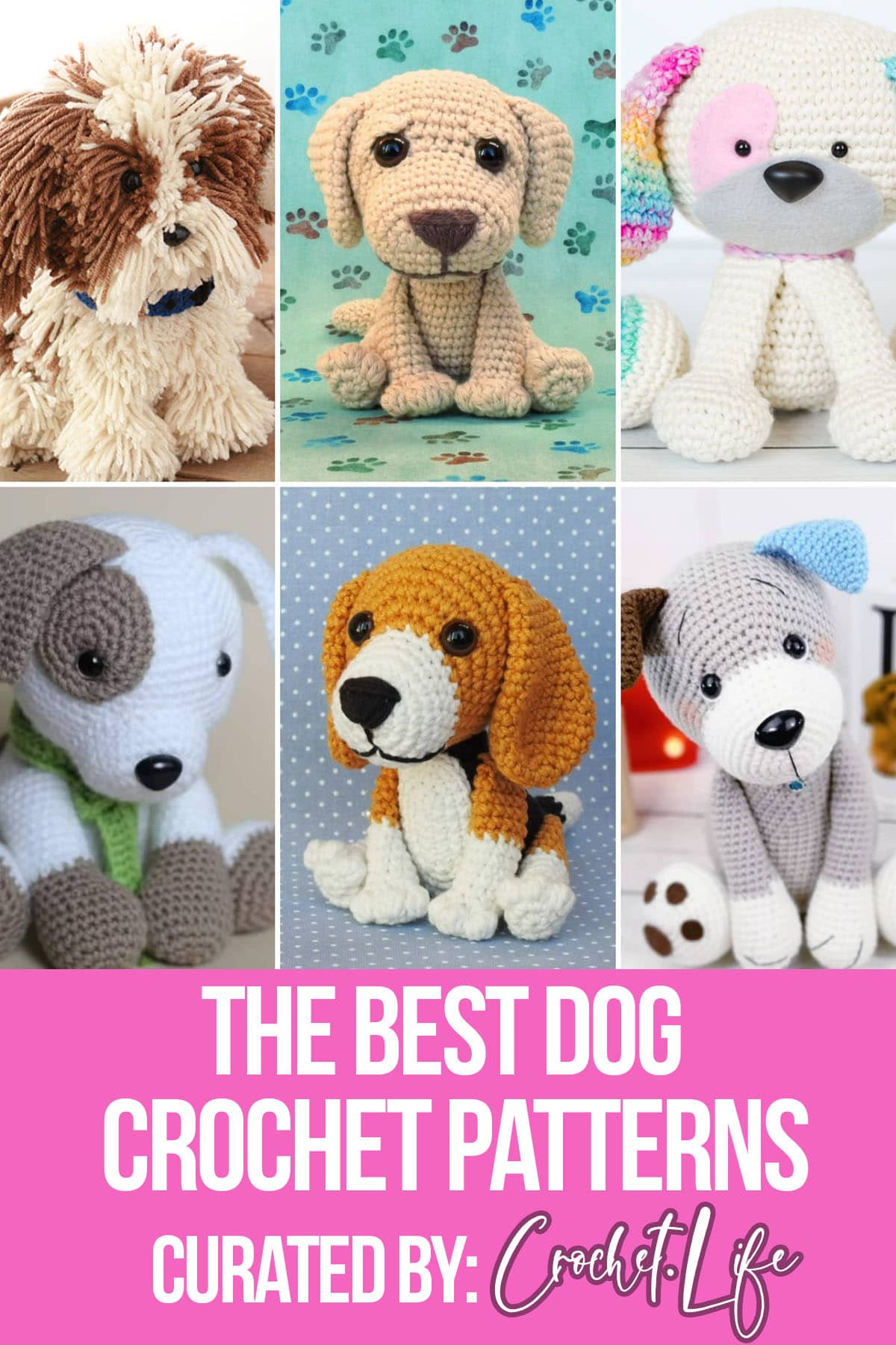photo collage of crochet patterns for dogs with text which reads the best dog crochet patterns curated by crochet.life