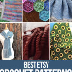 photo collage of crochet etsy patterns with text which reads best etsy crochet patterns curated by crochet.life
