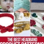 photo collage of crochet patterns for headbands with text which reads the best headband crochet patterns curated by crochet.life