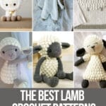 photo collage of sheep crochet patterns with text which reads the best lamb crochet patterns curated by crochet.life