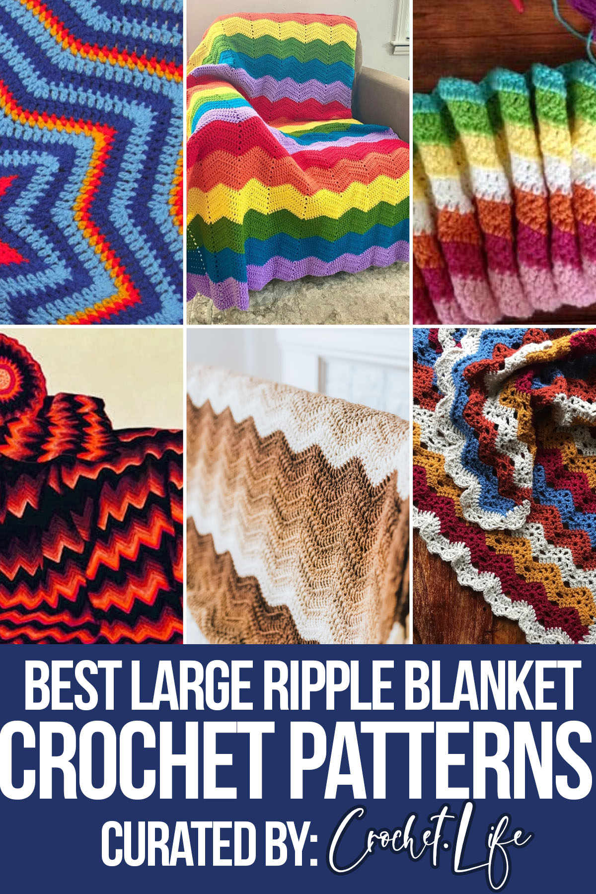 photo collage of large crochet ripple blanket patterns with text which reads best large ripple blanket crochet patterns curated by crochet.life