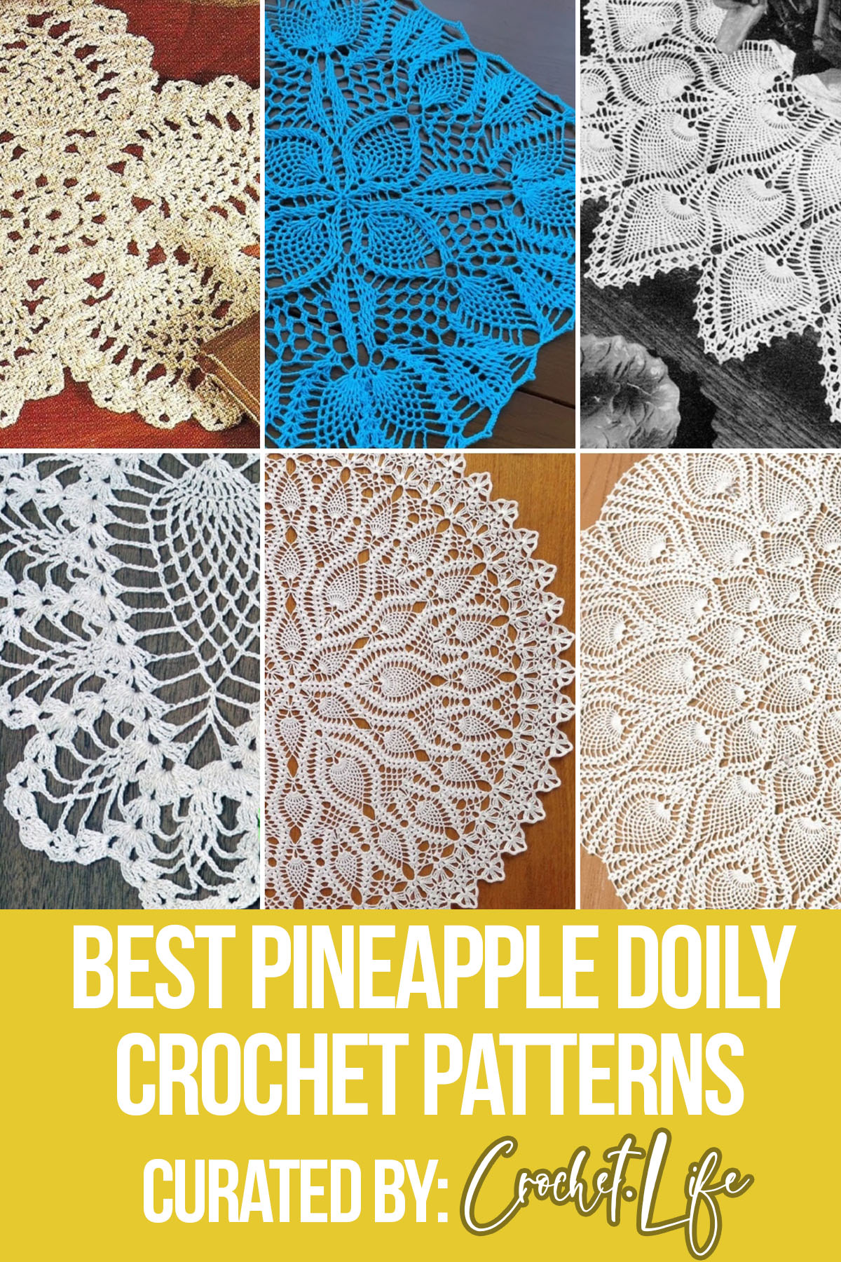 photo collage of crochet patterns for pineapple doily with text which reads best pineapple doily  crochet patterns curated by crochet.life