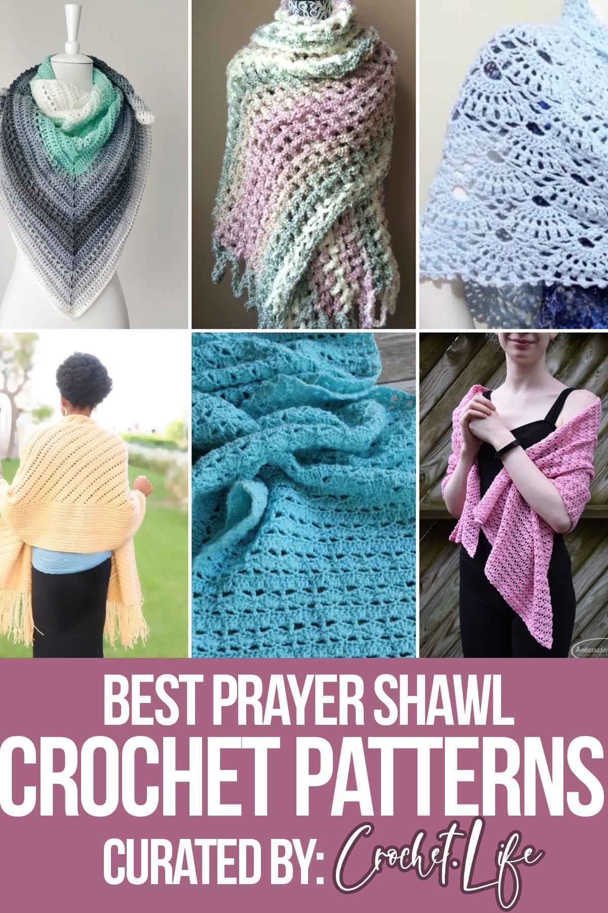 photo collage of crochet patterns of prayer shawl with text which reads best prayer shawl crochet patterns curated by crochet, life