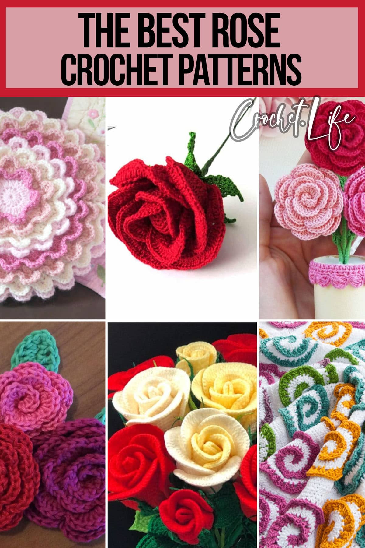 photo collage of crochet roses patterns with text which reads the best rose crochet patterns