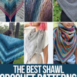 photo collage of crochet patterns for shawls with text which reads the best shawl crochet patterns curated by crochet.life