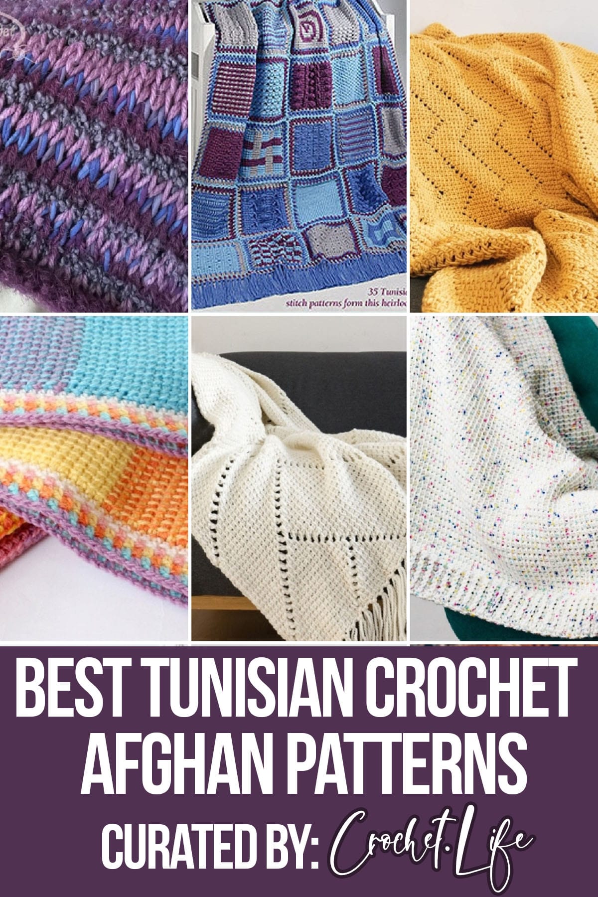 photo collage of crochet blankets made with tunisian crochet with text which reads best tunisian crochet afghan patterns curated by crochet.life
