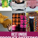 photo collage of unique crochet patterns with text which reads best unique crochet patterns curated by crochet.life