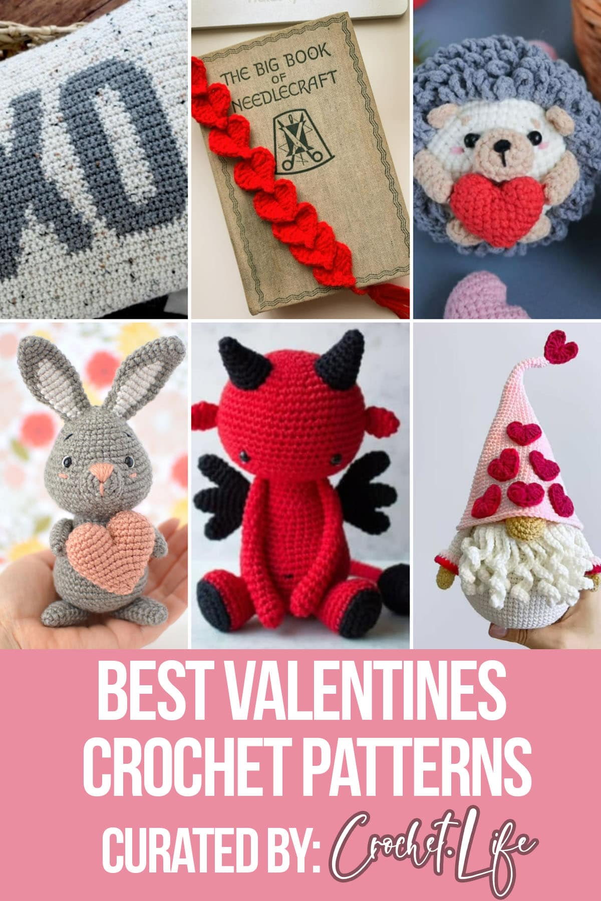 photo collage of crochet patterns for valentines with text which reads best valentines crochet patterns curated by crochet.life
