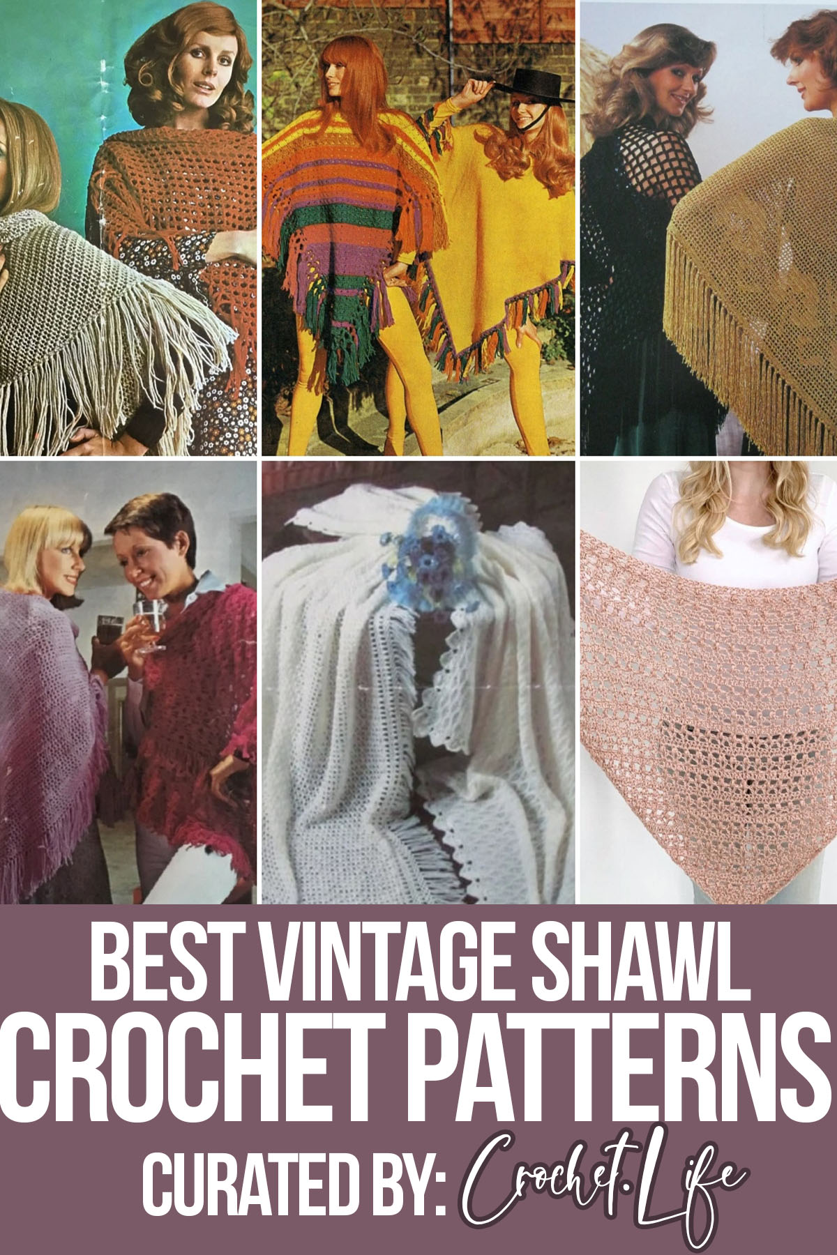 photo collage of vintage crochet patterns for shawls with text which reads best vintage shawl crochet patterns curated by crochet.life