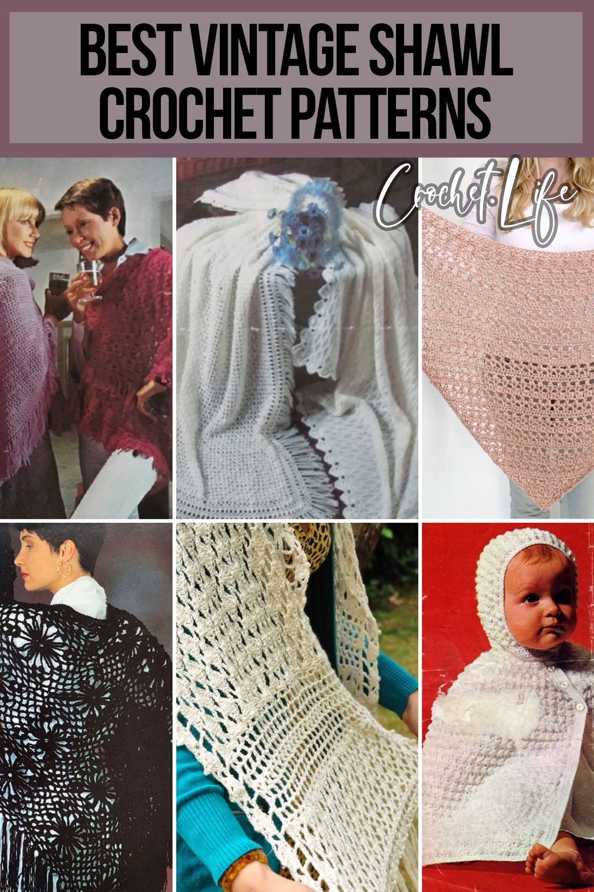 photo collage of vintage patterns for crochet shawls with text which reads best vintage shawl crochet patterns 