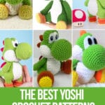 photo collage of crochet patterns of yoshi with text which reads the best yoshi crochet patterns curated by crochet.life