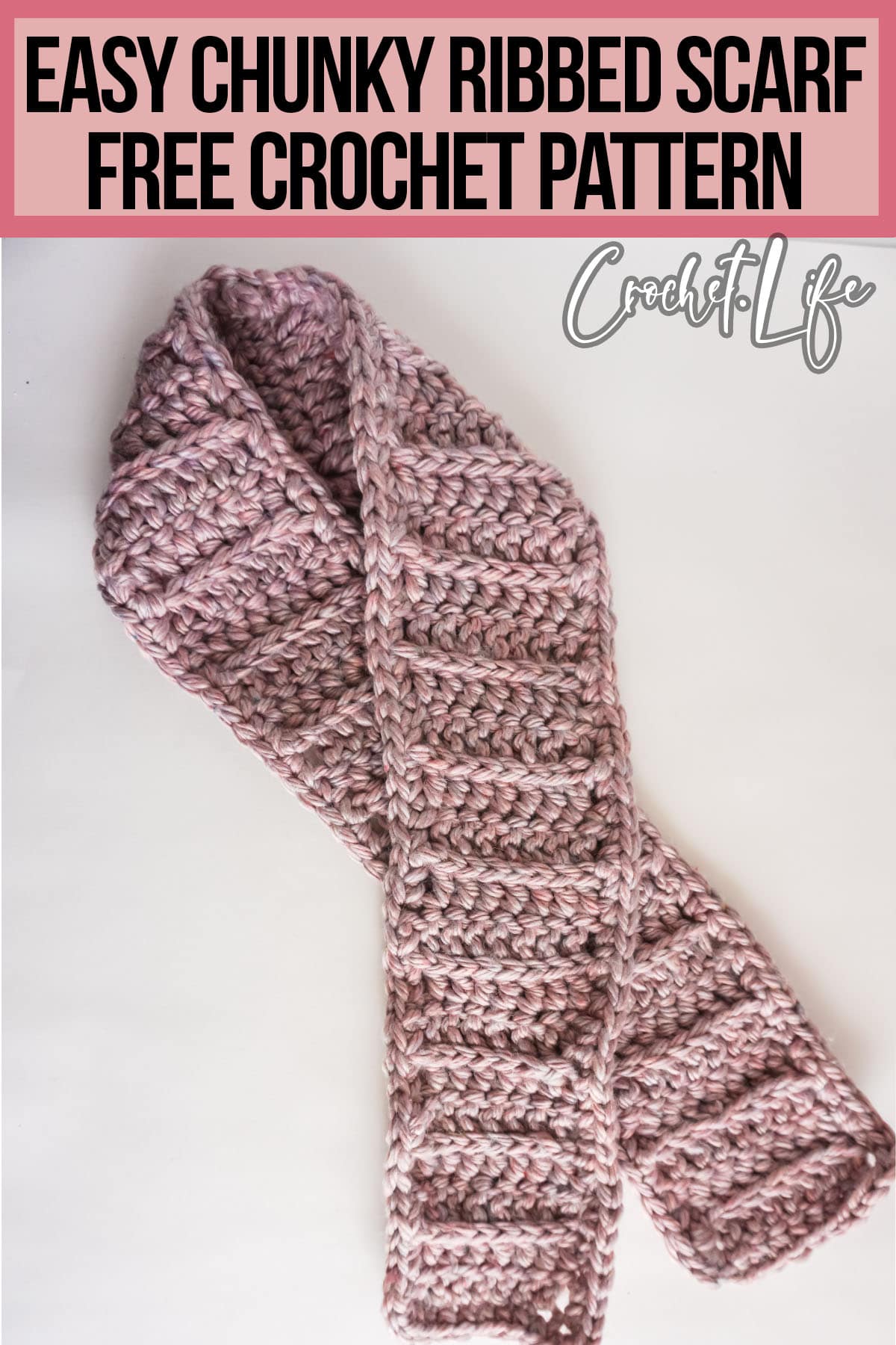 free scarf crochet pattern with text which reads easy chunky ribbed scarf free crochet pattern 