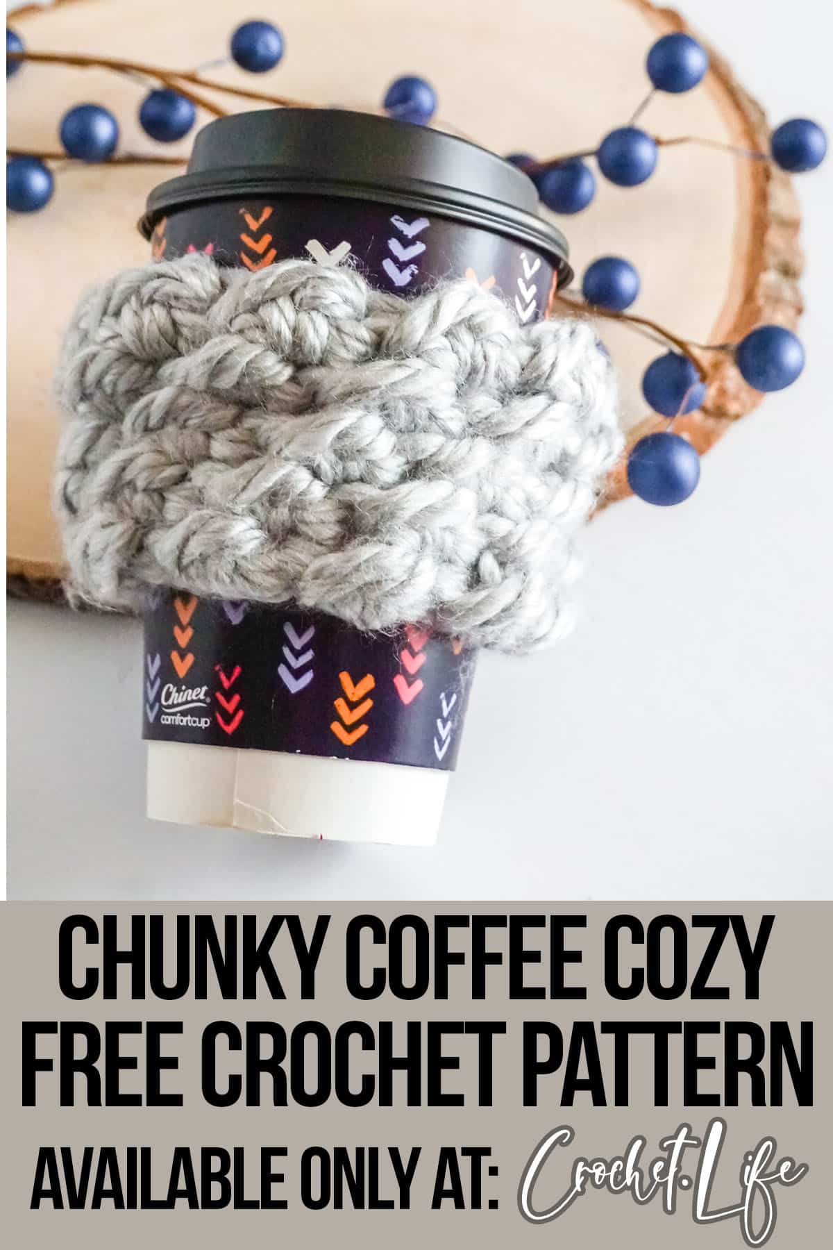 crochet pattern for a coffee cup cozy with text which reads chunky coffee cozy free crochet pattern