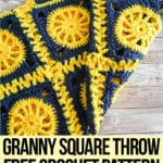 easy granny square blanket crochet pattern with text which reads granny square throw free crochet pattern