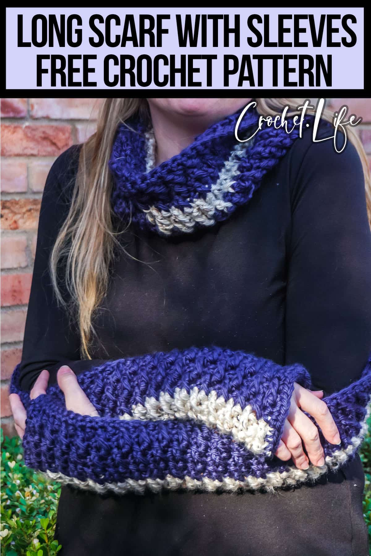 cowl with sleeves crochet pattern with text which reads long Scarf with Sleeves free crochet pattern